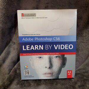 Learn by Video Ser.: Adobe Photoshop CS6 : Learn by Video - Associate Training